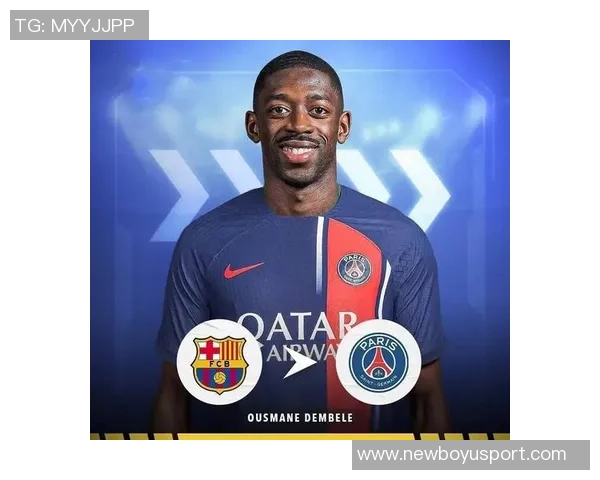 登贝莱身边人士澄清未拒绝巴黎续约报价传闻